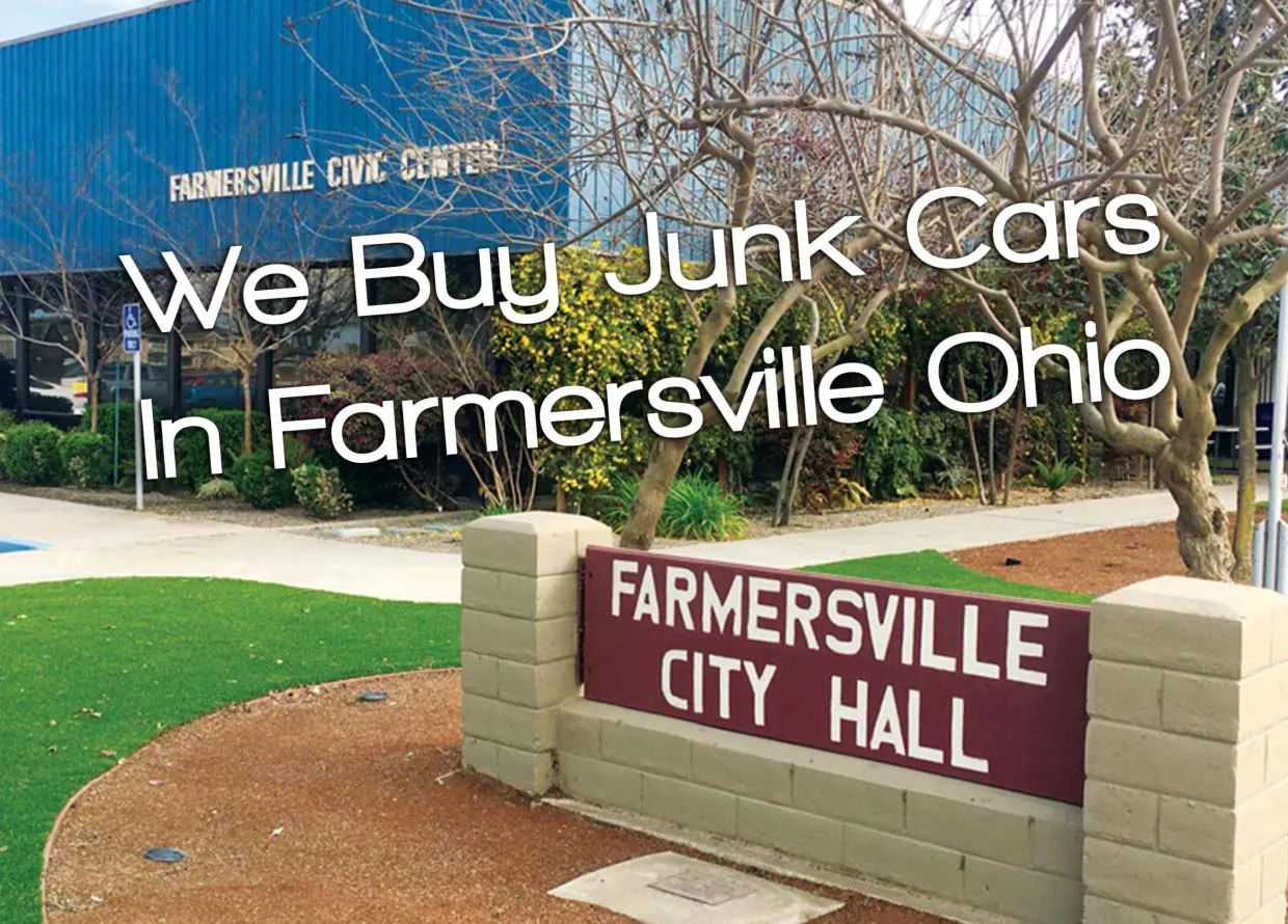 We Buy Junk Cars in Farmersville Ohio